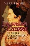 Encarnacion Ezcurra: La Mujer Que Invento a Rosas