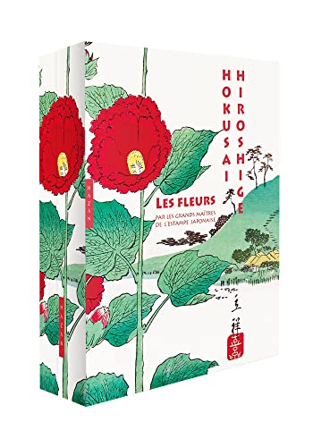 Les fleurs par les grands maîtres de l'estampe japonaise (Beaux-Arts)