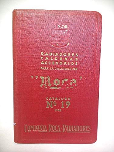 CATALOGO Nº 19 (1953): Radiadores, Calderas, Accesorios para la calefacción 