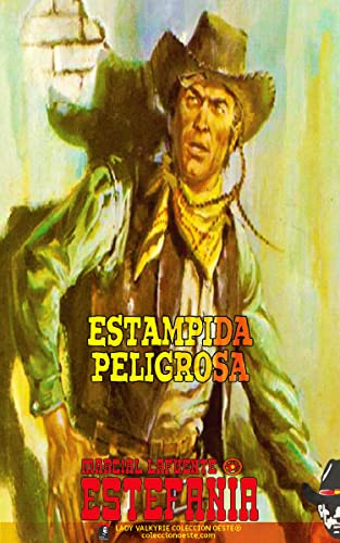 Estampida peligrosa (Colección Oeste)